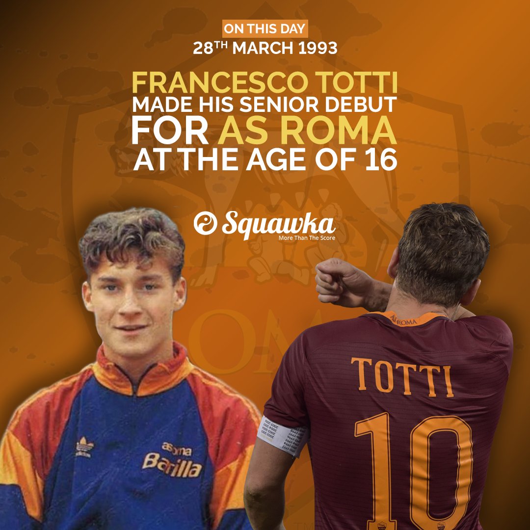 Squawka's tweet photo. ON THIS DAY: In 1993, Francesco Totti made his first-team debut for Roma aged 16 during a 2-0 victory over Brescia.

The rest is history... https://t.co/ZdMP8KJePd