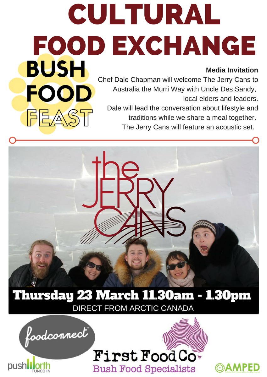 AmpedAUS's tweet photo. #thejerrycans #bushfoodfeast #meetandgreet #firstfoodco #foodconnect #murri, Thurs 23 March. #pushworth + #ampedaus https://t.co/adbOUFsiD5