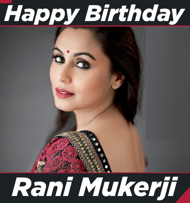 We wish Rani Mukerji a very happy birthday! 