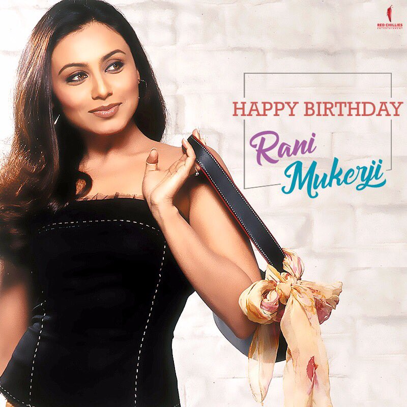 Here\s wishing the graceful and talented Rani Mukerji, a very happy birthday! 