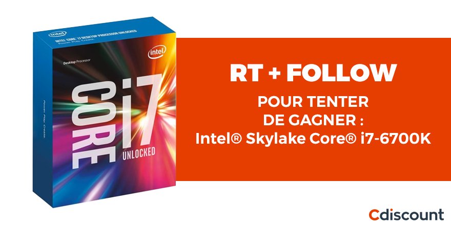 Cdiscount's tweet photo. ⏰ #Concours
 
🎁 #IntelCorei7 à gagner ➔ https://t.co/XRklkzPEJC
 
���� Pour participer : 
RT + Follow @Cdiscount 
 
🏁 TAS 28/03 https://t.co/Fldq1WfpDn