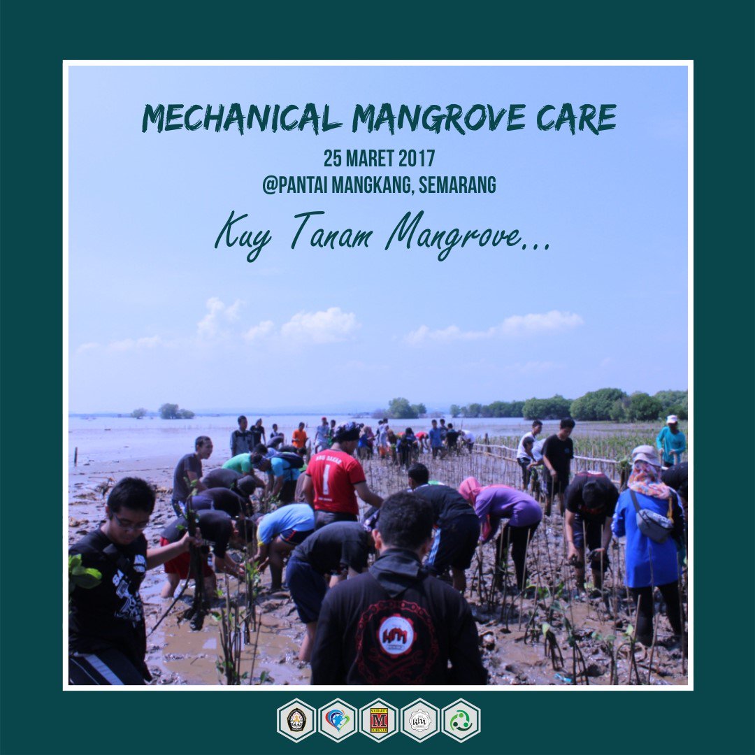 [MECHANICAL MANGROVE CARE]

"Mangrove for our future" 
Sabtu, 25 Maret 2017 || 06.30 - selesai || Desa Mangunharjo, Kec. Tugu (Mangkang)