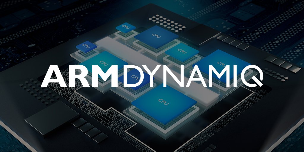 Arm's tweet photo. ARM launches DynamIQ, new technology for ARM Cortex-A CPUs that will serve as a foundation for next era of compute: https://t.co/W4qaRcLTgm https://t.co/qfxQ9ccpYJ