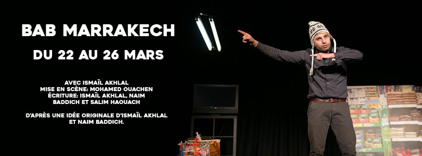 EspaceMagh's tweet image. Les représentations de #BabMarrakech commencent demain !
N'oubliez pas de réserver vos places !
À voir du 22 au 26/3
bit.ly/2mn7mgb
