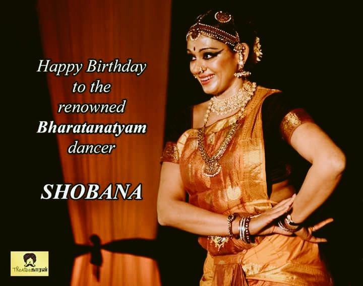 Happy Birthday to Shobana ma'am, a renowned Bharatanatyam dancer who possess an exquisite understanding of the Abhinaya!

<a href="/shobana_actor/">shobana</a>