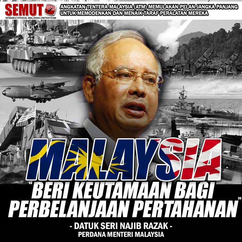 Danysab82's tweet photo. M'sia bg keutamaan perbelanjaan pertahanan @NajibRazak @Huan2U #KekalNajib https://t.co/ZhZn5TIV4Y @UmnoBlog