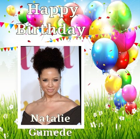 Happy Birthday Natalie Gumede, Jamie Delgado, Iain Percy, Conor Woodman, Stuart Nethercott & Vanessa Branch   