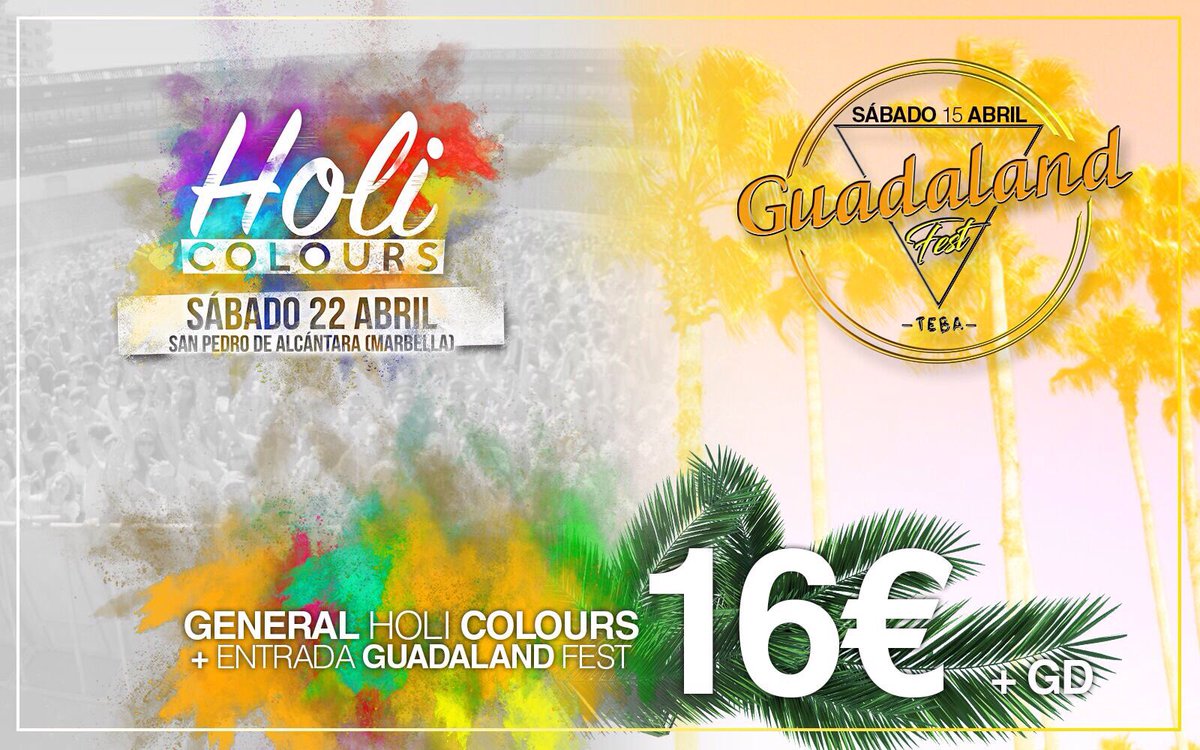 🎟Entrada GUADALAND (Teba) + entrada HOLI General (San Pedro) ¡¡18€!!

🎫Entrada GUADALAND + entrada HOLI Vip ¡¡22€ !

•HASTA EL 1 DE ABRIL•