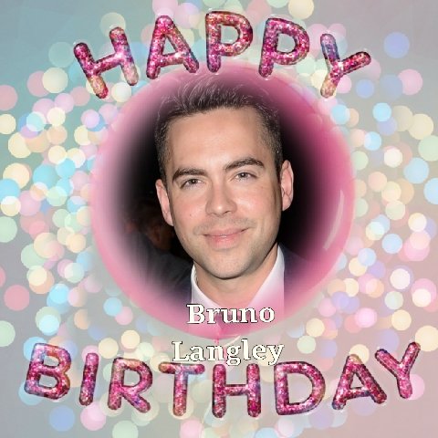 Happy Birthday to Bruno Langley aka Corries Todd Grimshaw,Many happy returns of the day Bruno   