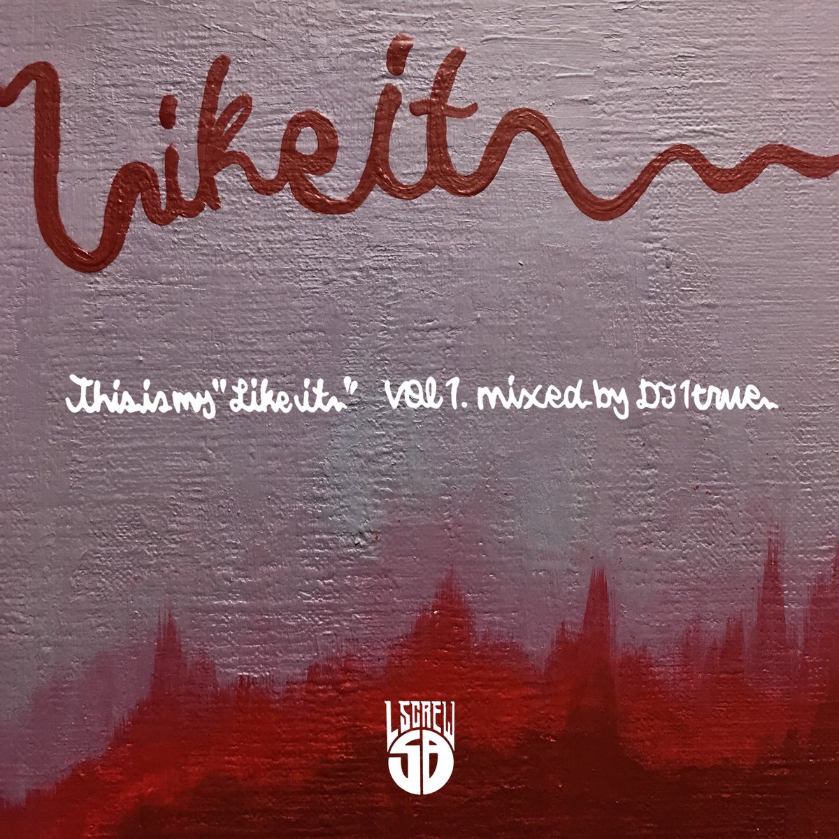 runnerlsc's tweet photo. 今更ですが、#lsc08 のDJ, いっせいが最近mix cd作りました‼︎ 

【 Like it 】mixed by @lsc_08

まだ聞いてないけどきっといい作品作ったと思うから欲しい人直接言うか俺に言うて下さい〜‼︎🔥🔥🔥

ジャケットby俺 #dj_1true https://t.co/kXVZShYMXv