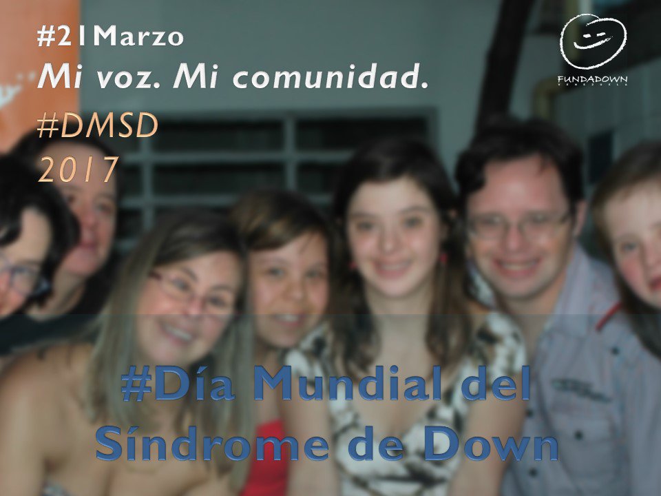 fdownvenezuela's tweet photo. #21M #DíaMundialDelSíndromeDeDown, designado por la Asamblea General en diciembre de 2011 @ONU_es. Lema #2017 #MiVozMiComunidad #DMSD #WDSD https://t.co/CD2eTwj4TE