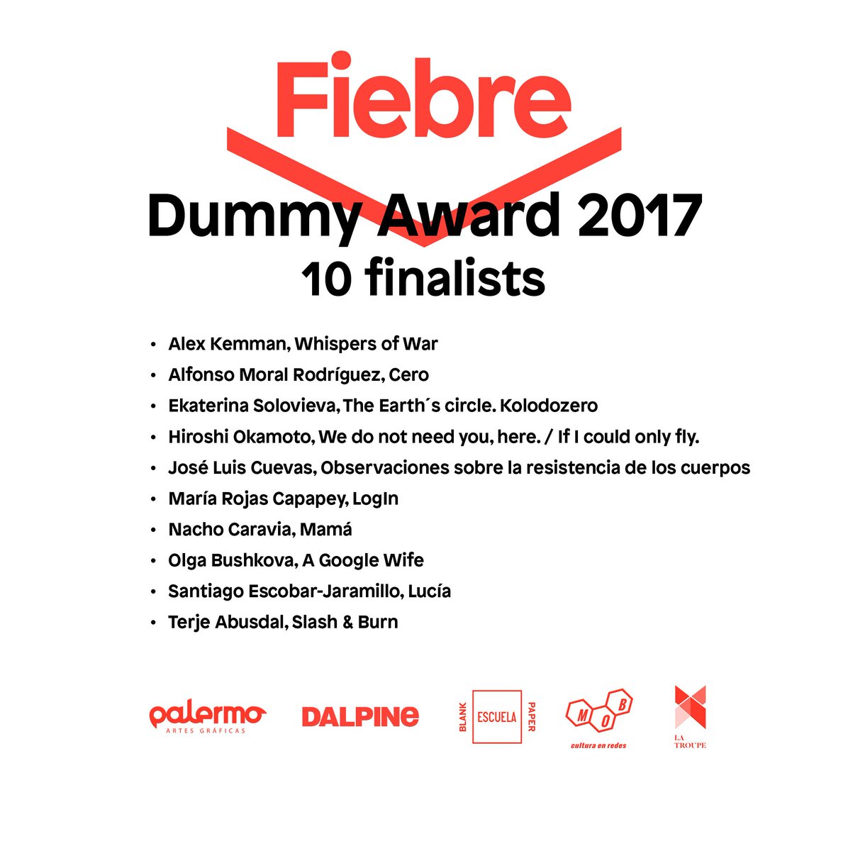 #FiebreDummyAward 10 finalistas!!
Más info y algunos datos aquí:
fiebrephotobook.com/single-post/20…