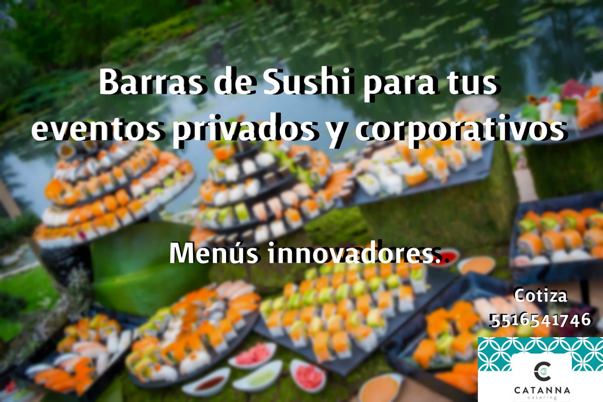 Catanna Catering, la mejor elección para tus eventos privados y corporativos.

Lúcete 👉 goo.gl/I1NuYE