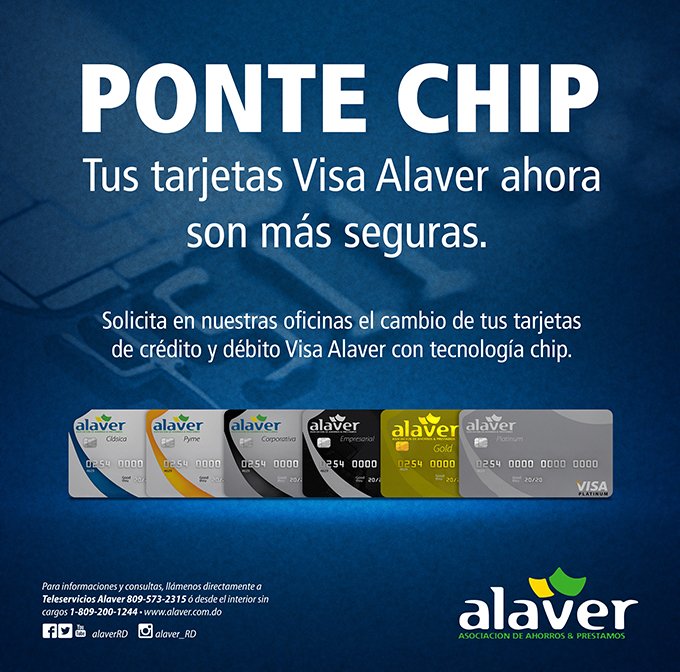 alaverRD's tweet photo. #PonteChip Solicita el cambio de tus tarjetas de crédito y débito de Alaver https://t.co/Io6Co8xHky