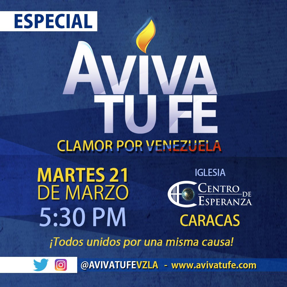 AvivaTuFeVzla's tweet photo. #HOY estaremos levantando otro gran clamor por #Venezuela desde nuestra sede principal en #Caracas @CentroEsperanza 
#AvivaTuFe https://t.co/EppHEIjiOF