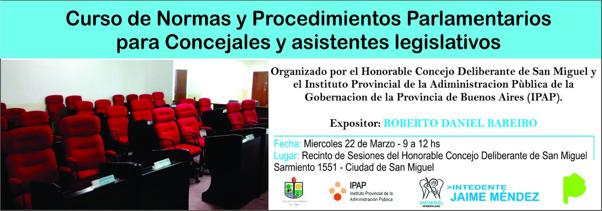 HcdSanMiguel's tweet photo. El Hcd mañana a las 9 hs organiza junto al Ipap Pcial el Curso d Normas y Procedimientos Parlamentarios para Cjals y asistentes legislativos https://t.co/sEorg1hPQ1
