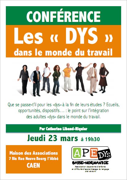 Dyspraxiques's tweet photo. Conférence #APEDYS "Les DYS dans le monde du travail" jeudi 23 mars à 19h30 à la Maison des associations à Caen https://t.co/2byLXtbX2i