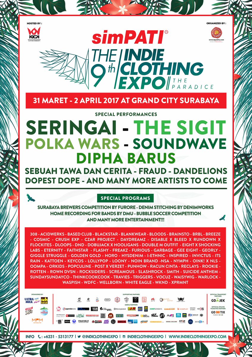 <a href="/indiclothingxpo/">Indie Clothing Expo</a> is back! Mar 31th-Apr 2nd at <a href="/GrandCitySBY/">Grand City Surabaya</a> w/ special guest <a href="/Seringai/">Seringai | ニヤリ</a> <a href="/thesigit/">The SIGIT</a> <a href="/polkawars/">POLKA WARS</a> @STDCofficial @fraudbeatdown etc