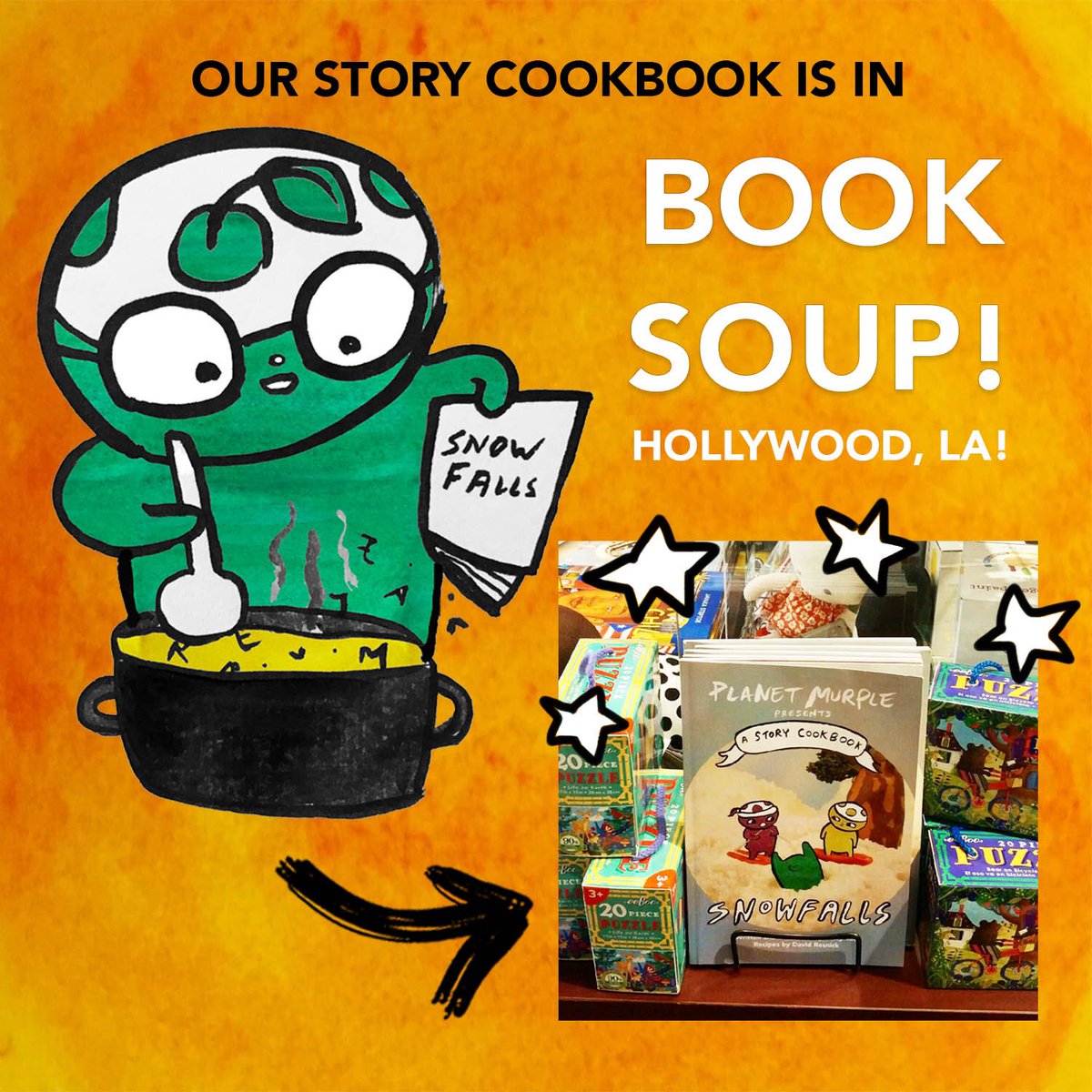 PlanetMurple's tweet photo. Hi LA! 🌴☀️ Our kids story cookbook #Snowfalls is now being served at the great @booksoup! Grab a bowl! 🍲📚 https://t.co/uxEbvka2uH