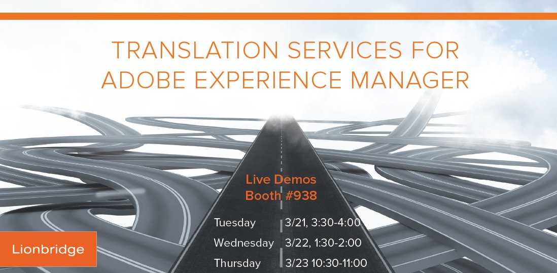 We are conducting live demos of Lionbridge's translation sol. for Adobe Exp. Manager at booth #938 at 3.30 pm at the #AdobeSummit in #Vegas!