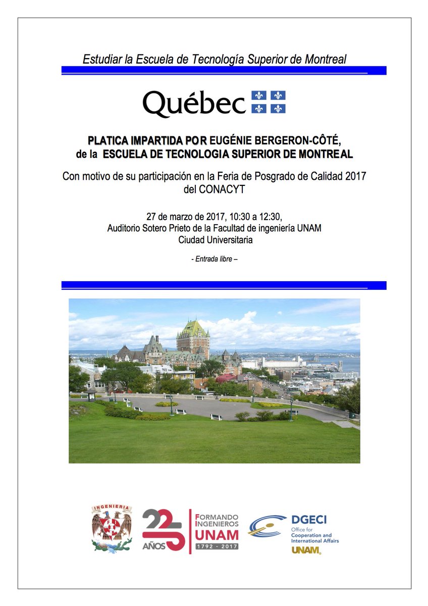comunidadfi's tweet photo. ¿Te gustaría estudiar en Montreal Canadá? Plática informativa Lunes 27 de marzo Auditorio Sotero Prieto 10:30 horas. https://t.co/RhTpSBGdw2