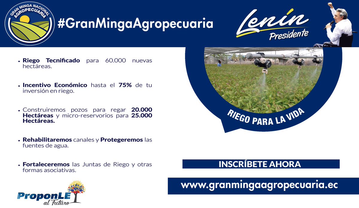 GranMinga's tweet photo. Con la #GranMingaAgropecuaria solo pagarás el 25% de tu inversión en riego tecnificado, la misión de @Lenin es el campo! @JavierVillacis6 https://t.co/WOxx7sMyWG