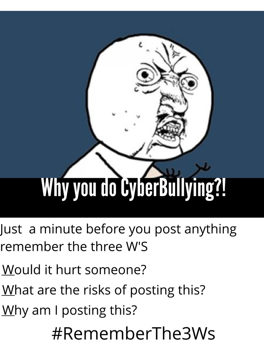 fur484RTMS's tweet photo. Stop cyberbullying its not nice here's my own poster for stopping cyberbullying #RememberThe3Ws https://t.co/O4QmIVJfX7