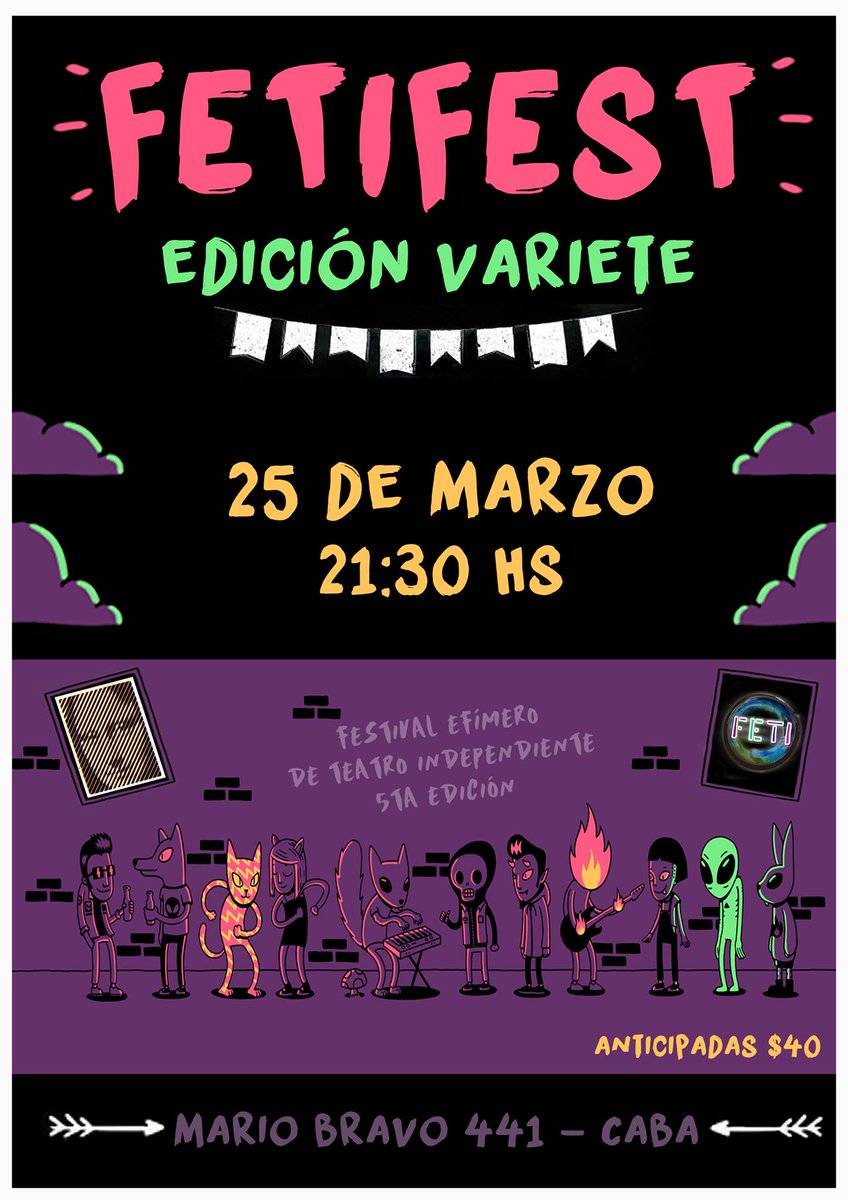 fetiteatro's tweet photo. Este #Sábado 25 de Marzo a las 21:30hs los esperamos para #FETIFEST edición Varieté! Los esperamos en el Archibrazo (Mario Bravo 441) https://t.co/aoLA6whSeU