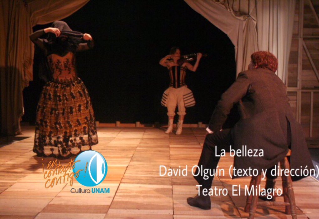 C_CulturaUNAM's tweet photo. #TeatroElMilagro y #ContigoUNAM te invitan a descubrir La belleza. Reserva lugares para la obra de David Olguín en https://t.co/Upp34tU3by https://t.co/aySyvW8PyS