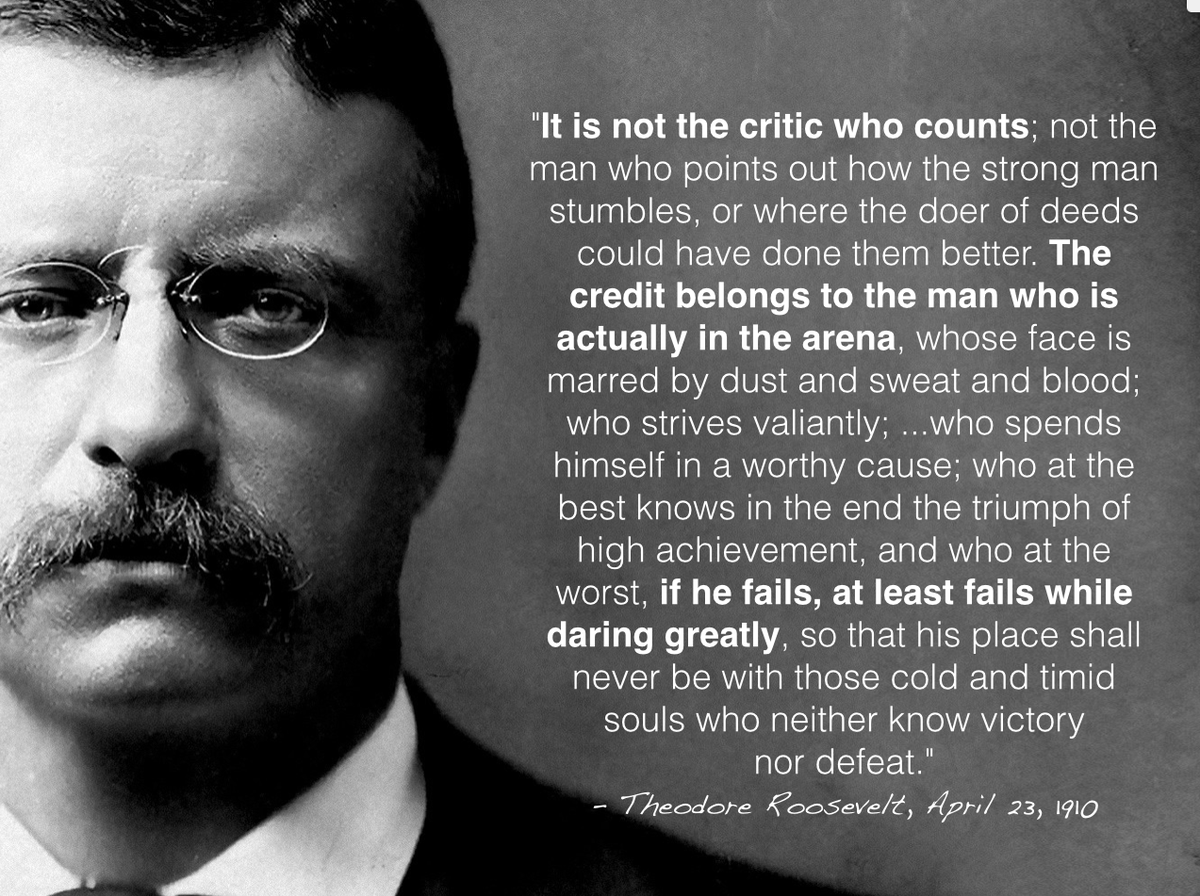 Rob_Baynes's tweet image. &quot;It is not the critic who counts; It is the man in the arena, who strives valiantly, and dares greatly.&quot;  ~ T. Roosevelt #strongthoughts