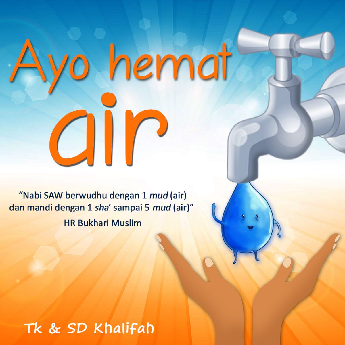 Luar Biasa Poster  Ayo Hemat  Air  Koleksi Poster 