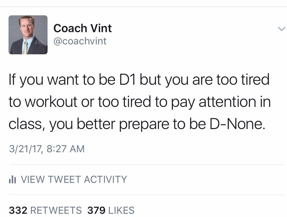 CoachRegalado's tweet photo. #TRUTH
I hope all of my athletes see this. It doesn't just go for D1, it goes for any sport at any level. Don't be #Dnone https://t.co/L0OeBV2nwx