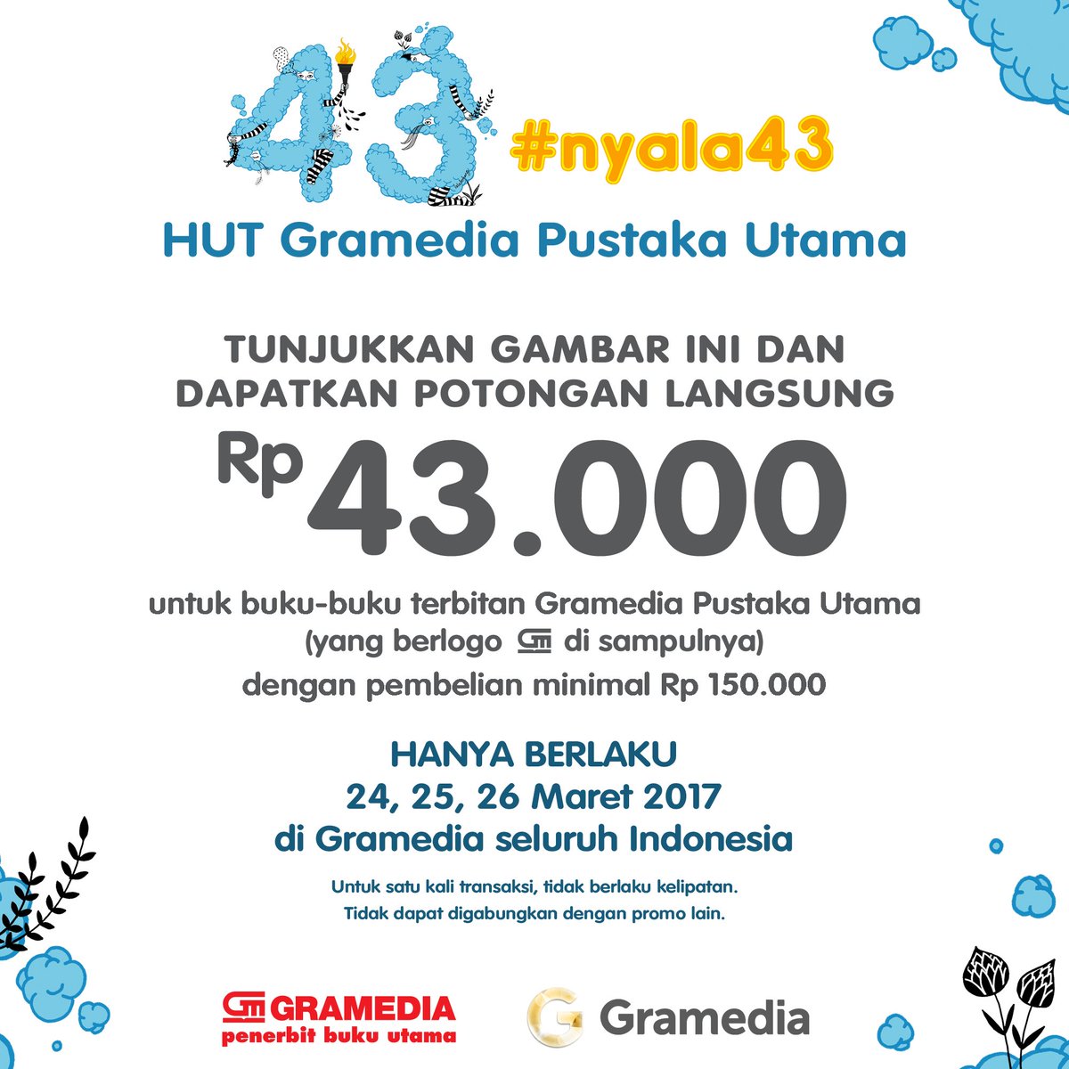 Memperingati HUT GPU yang ke-43, dapatkan potongan langsung 43rb untuk pembelian buku-buku terbitan GPU pada 24-26 Maret 2017! 😃 #Nyala43