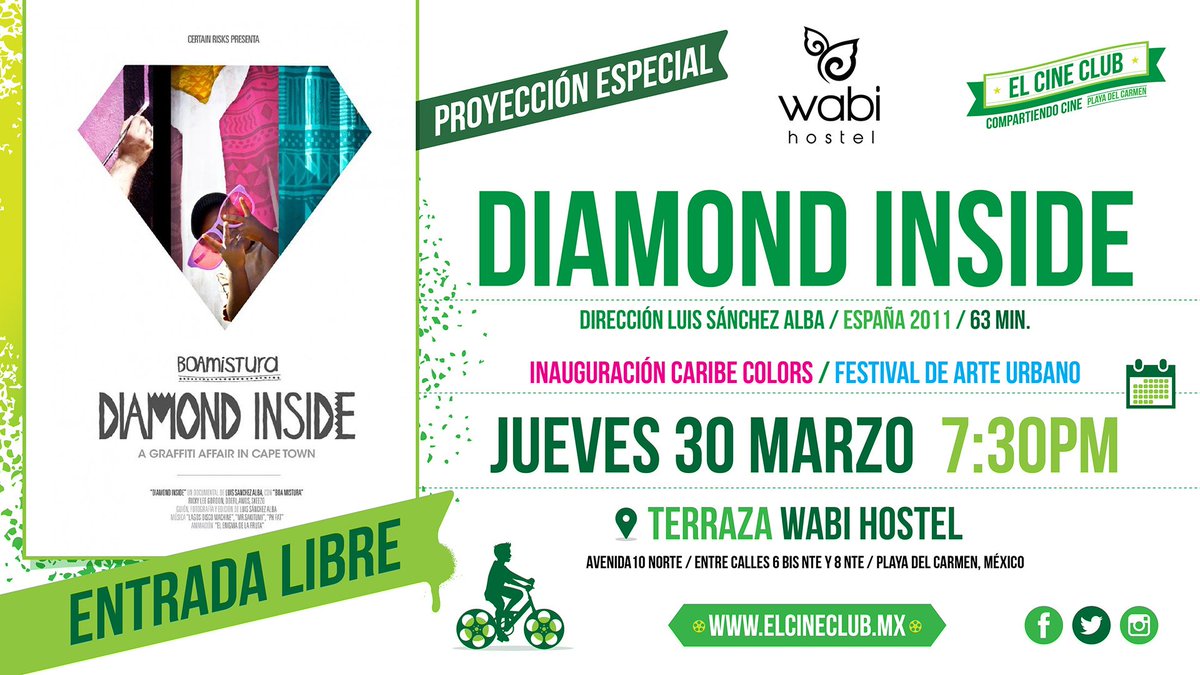 el_cineclub's tweet photo. Atención amantes del #ArteUrbano la siguiente semana proyección especial en #PlayaDelCarmen #DiamondInside #EntradaLibre #CaribeColors https://t.co/DjXOXiaNyP
