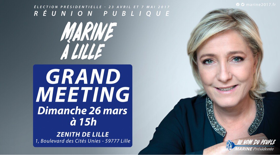 🗓 Je vous donne rendez-vous à #Lille ce dimanche 26 mars pour une grande réunion publique ! #Marine2017 #LilleMLP