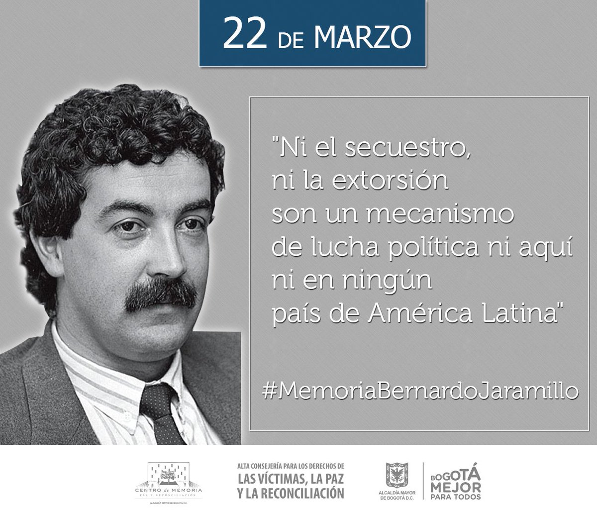 centromemoria's tweet photo. #Hoy 22 de marzo, se cumplen 27 años del asesinato del dirigente de la Unión Patriótica Bernardo Jaramillo Ossa. #MemoriaBernardoJaramillo https://t.co/bbEVlHLG06