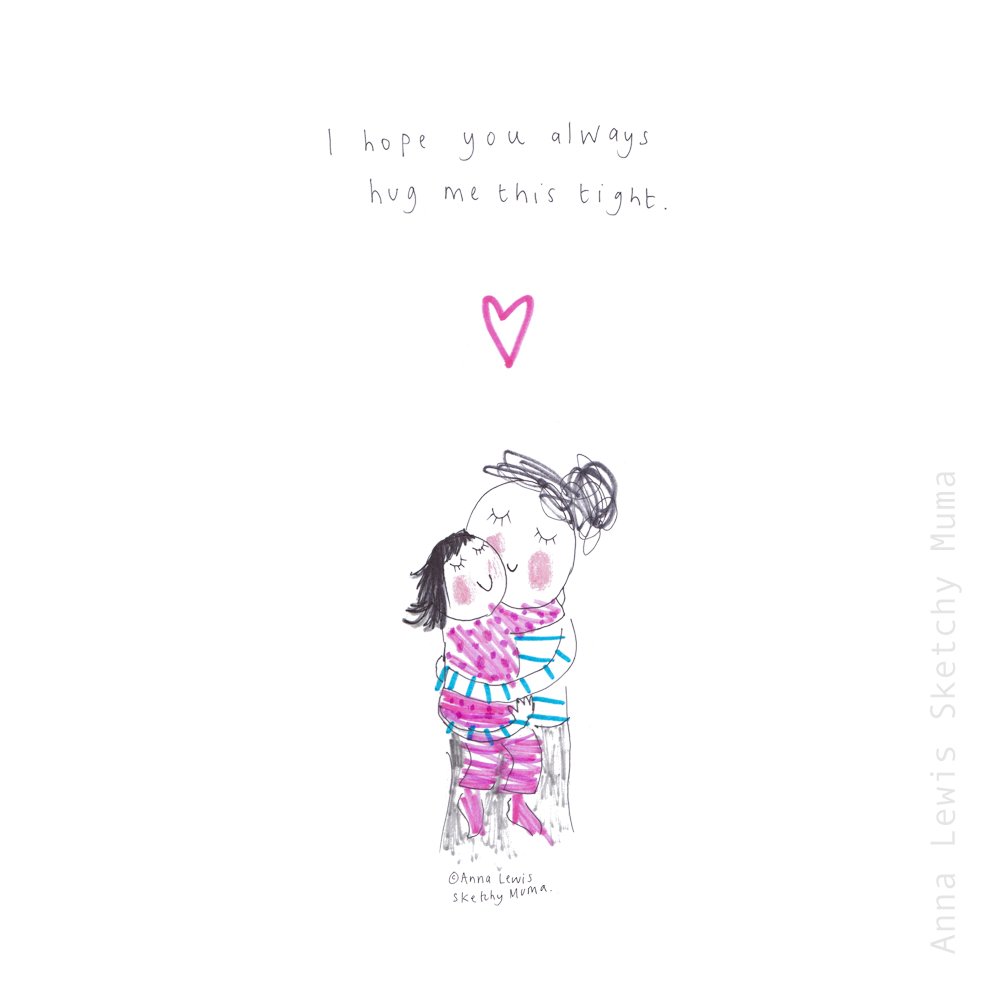 a print from the 'Sketchy Muma' series by Anna Lewis Thanks for doing life with me