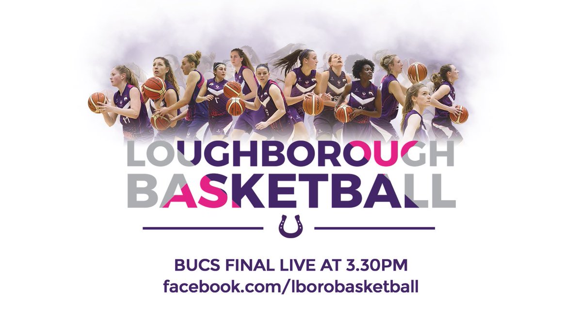 We'll be bringing you the Women's <a href="/BUCSsport/">BUCS</a> Final LIVE from Bath!!

Tune in at facebook.com/lborobasketball at 3.30pm!

#WhereHistoryBegins