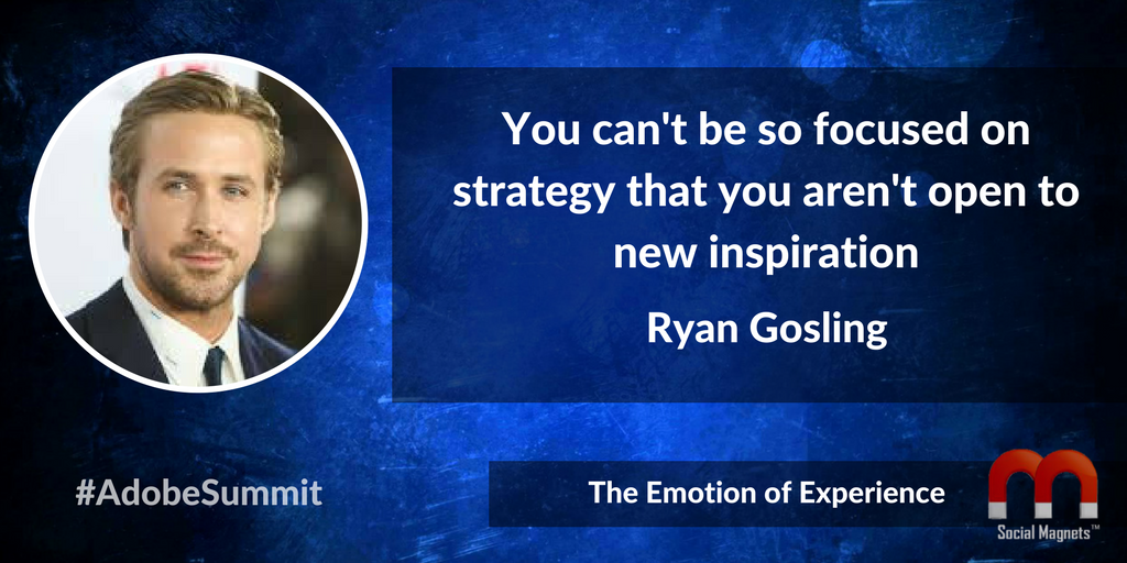 Ross_Quintana's tweet photo. You can't be so focused on strategy that you aren't open to new inspiration - @RyanGosling #AdobeSummit #Agile #Digital https://t.co/thK1yLYygG