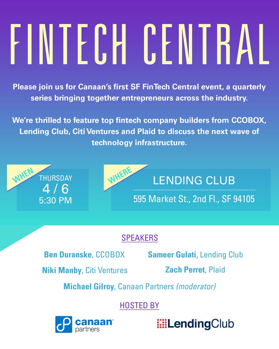 Register Now: #FinTechCentral headed to CA April 6th! Join #Canaanpartners  <a href="/LendingClub/">LendingClub</a> <a href="/Citi/">Citi</a> <a href="/plaidhq/">Plaid</a> <a href="/ccoboxinfo/">CCOBOX</a> fintechcentralsf.splashthat.com
