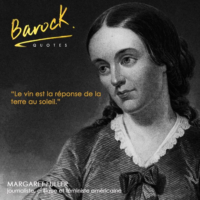 BarockWines's tweet photo. [QUOTES ]“Le vin est la réponse de la terre au soleil.”MARGARET FULLER-journaliste, critique et féministe américaine.
#girlsgonewine #vin https://t.co/sw8BJh4Z1j
