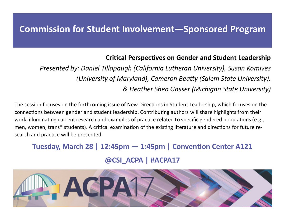 CSI_ACPA's tweet photo. Headed to #ACPA17? Check out this sponsored program from the CSI! #StudentInvolvement #SAProDevo https://t.co/yQgrBFGyKt