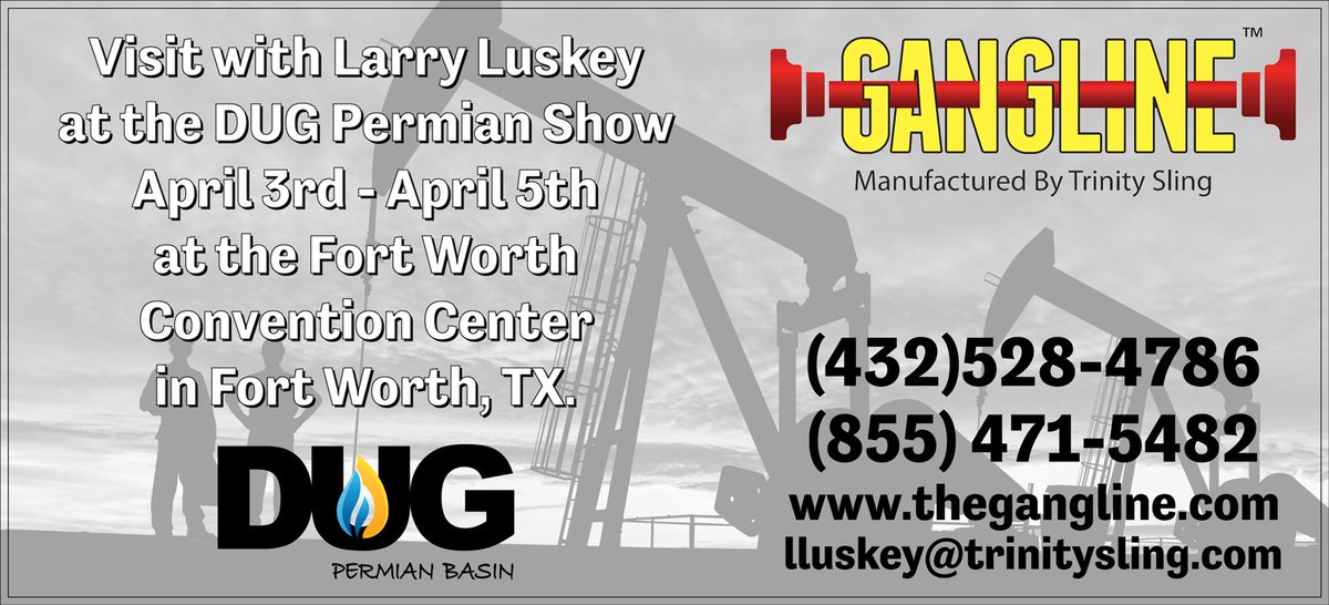 TrinitySling's tweet image. Visit with Larry Luskey at the DUG Permian Show, April 3rd - April 5th, at the Fort Worth Convention Center in Fort Worth, TX.