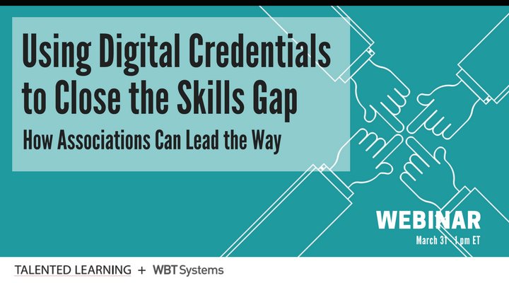 WEBINAR How can #associations close the #skills gap w/ #digitalbadges? Join our lead analyst <a href="/JohnLeh/">John Leh</a> Mar 31! bit.ly/AssnsWebinar #lms