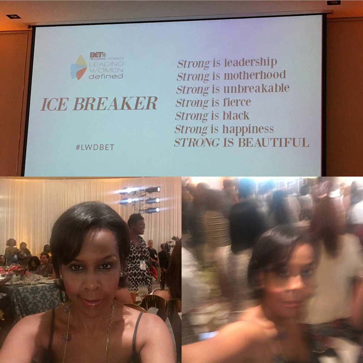 Strong is UNBREAKABLE! Leading Women Defined 2017. #LWDBET