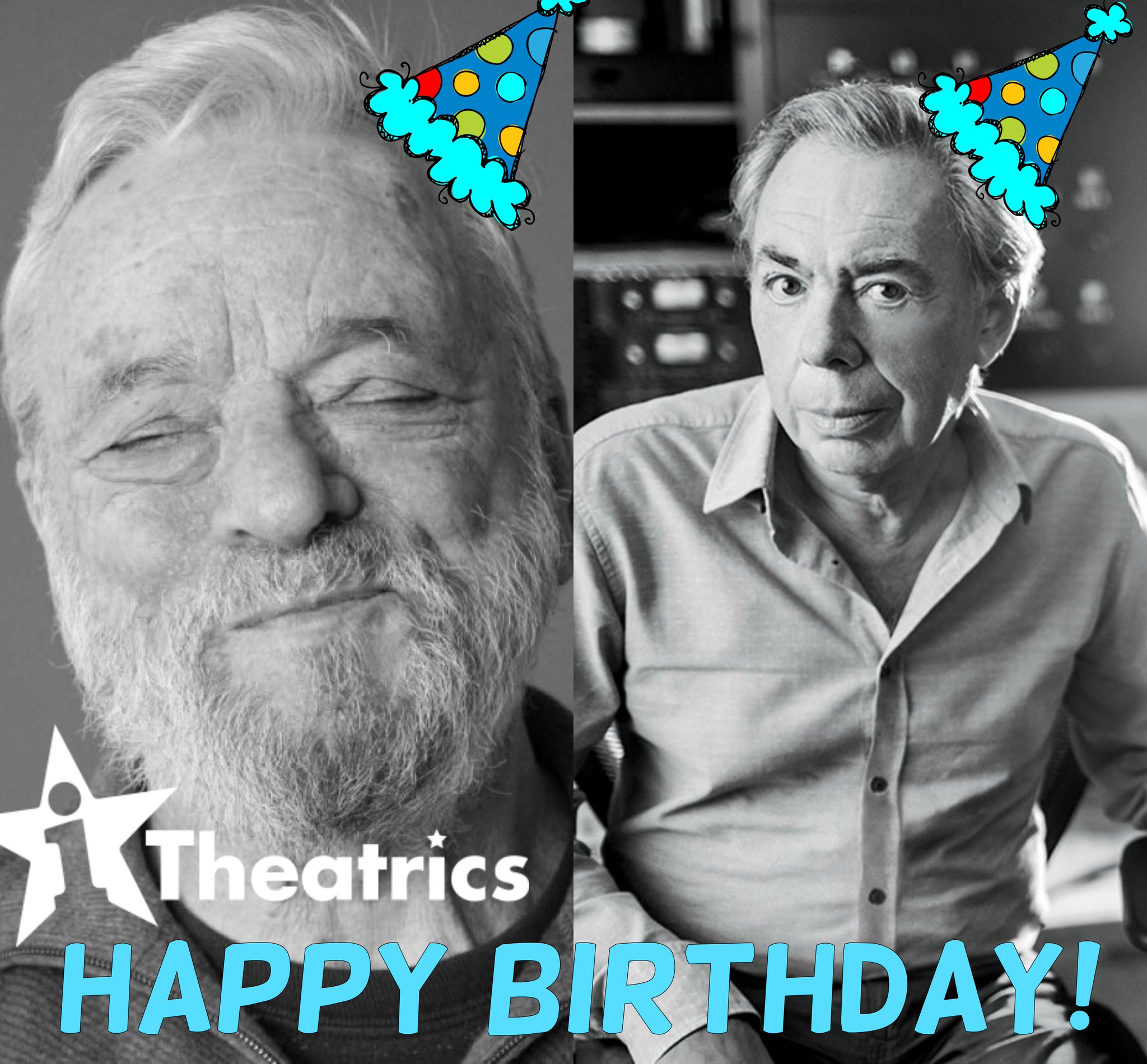 Happy Birthday to two of the very best, Mr. Stephen Sondheim & Sir Andrew Lloyd Webber! 