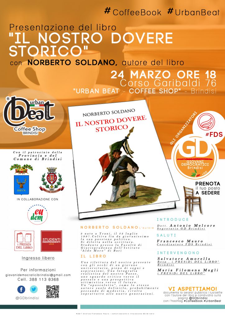 Brundisiumnet's tweet photo. Continua la rassegna dei GD e FDS Brindisi: Venerdì 24 si presenta "Il nostro dovere storico" di Norberto Soldano - https://t.co/sIzvdOwTZI https://t.co/1KfpSVUUyS