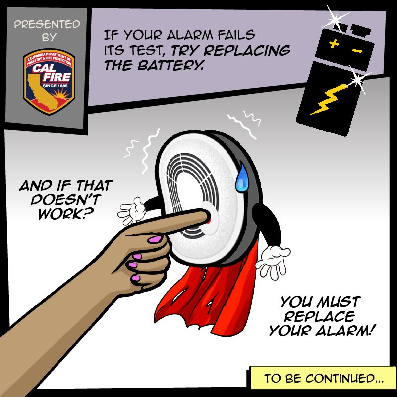 CAL_FIRE's tweet photo. If your smoke alarm still does not work when the batteries are replaced, it is time for a new #SmokeAlarm: https://t.co/Bgs4GdgWuf https://t.co/5hamO92jJk