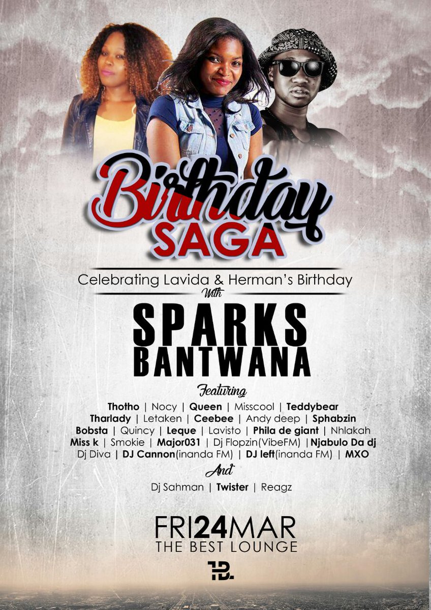 ThebestLounge's tweet photo. #BirthdaySaga this Friday 24 March. Do Join us Durban #Habashwe https://t.co/FY4v1vmFBo