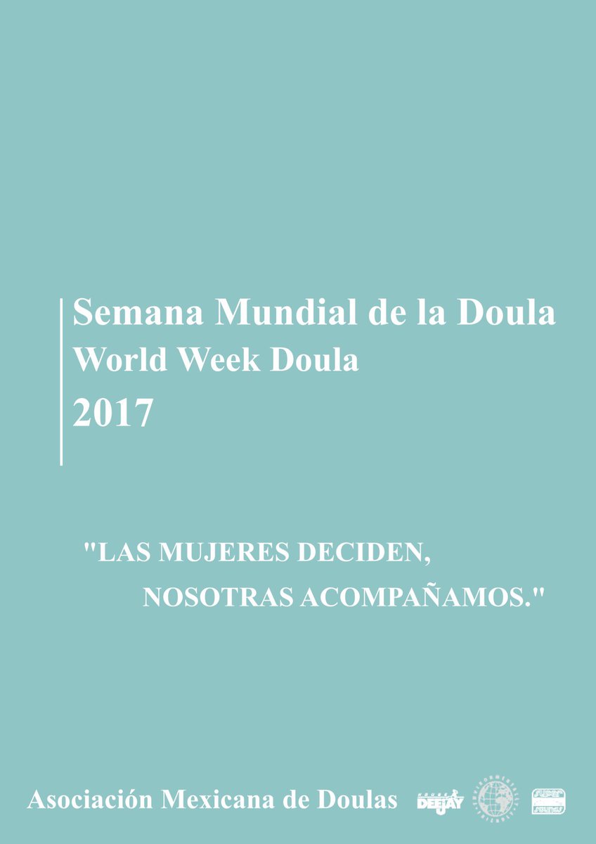 AMexDoulas's tweet photo. #SemanaMundialDeLaDoula #worldweekdoula https://t.co/Dapi5vvseH